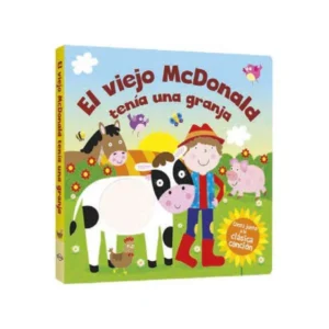 El Viejo Mc Donald Tenía una Granja – Libro Interactivo