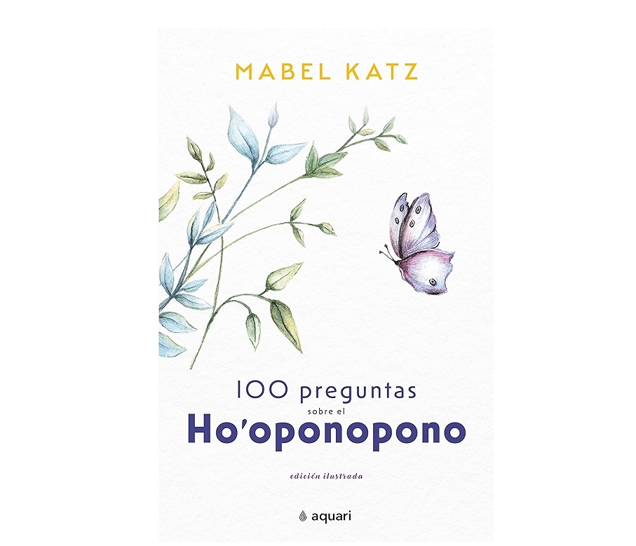 100 Preguntas sobre el Ho oponopono