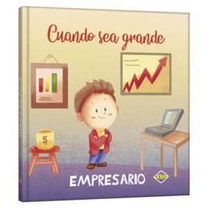 Empresario – Cuando Sea Grande