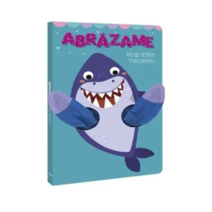 Abrázame Pequeño Tiburón – Libro Títere