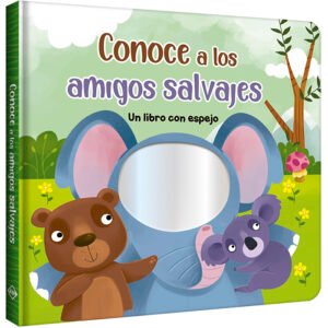 Conoce a los Amigos Salvajes – Libro con Espejo