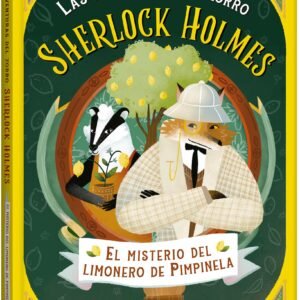El Misterio del Limonero de Pimpinela: Sherlock Holmes
