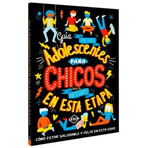 Guía de los Adolescentes Para Chicos