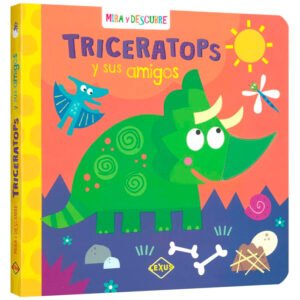 Mira y Descubre: Triceratops y sus Amigos