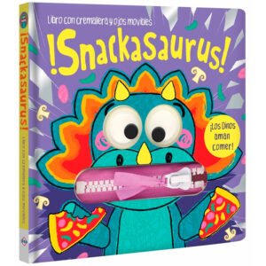 Snackasaurus: Libro con Cremallera y Ojos Movibles